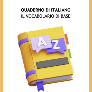 Il quaderno del VOCABOLARIO DI BASE