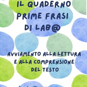Quaderno delle PRIME FRASI