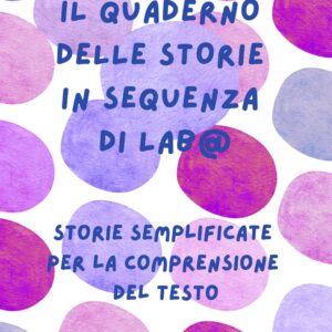 Quaderno delle STORIE IN SEQUENZA